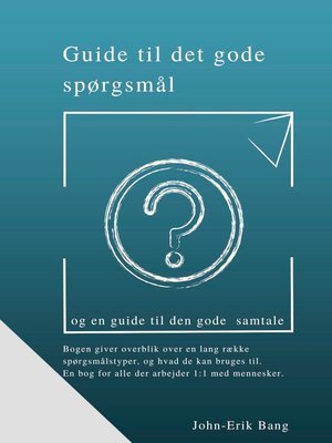 cover image of Guide til det gode spørgsmål